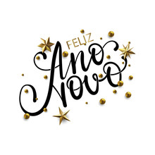 Feliz Ano Novo - Happy New Year In Brazilian Portuguese Greeting Card With Typographic Design Lettering