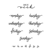 Days Of Week Calligraphy Set Isolated On White. Sunday, Monday, Tuesday, Wednesday, Thursday, Friday, Saturday Lettering For Diary And Bullet Journal.