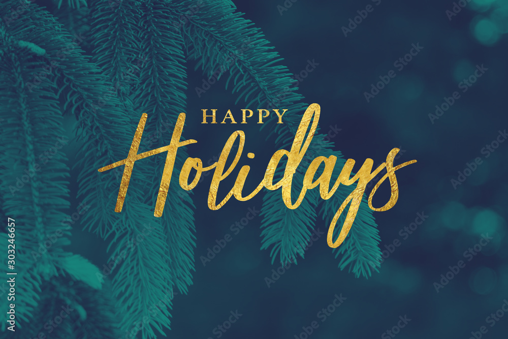 Gold Happy Holidays Christmas Calligraphy Script with Tree Evergreen Background - obrazy, fototapety, plakaty 