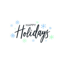 Happy Holidays Calligraphy Vector Text With Hand Drawn Blue Winter Snowflakes Over White Background