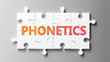 Phonetics complex like a puzzle - pictured as word Phonetics on a puzzle pieces to show that Phonetics can be difficult and needs cooperating pieces that fit together, 3d illustration