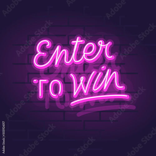 Fotomural Neon enter to win handwritten lettering