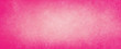 Pink background texture for valentines day designs, hot bright pink borders and faded soft distressed white center