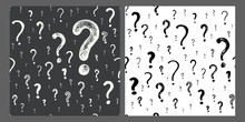 Hand Draw Question Marks Sign Seamless Patterns. Doodle Illustration. Basis Scribble Graphics Black And White