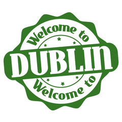 Wall Mural - Welcome to Dublin sign or stamp
