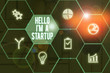 © Zofia - Text sign showing Hello I M A Startup. Business photo showcasing Entrepreneur starting business Presenting New project