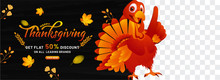 Thanksgiving Banner,poster Vector Illustration Of Turkey Birth With Thanksgiving Calligraphy Text On 50% Discount On All Leading Brands . Png Background.
