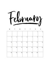 2020 February Month. Wall Calendar Desk Planner, Weeks Start On Monday. Hand Drawn Lettering Font. Letter Print Size. Vector Black White Monochrome Template, Minimalist Scandinavian Design Organizer