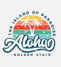 Aloha Beach Typography Slogan With Palm Tree Illustration. Theme Vintage Print Design For Fashion Print And Other Uses