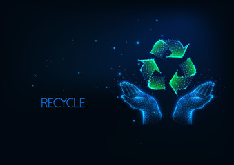 Futuristic recycling concept with glowing low polygonal human hands and recycle sign.