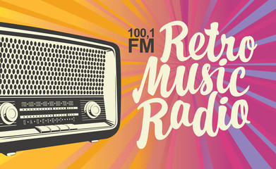 Vector banner for radio station with an old radio receiver and inscription Retro music radio on the abstract background with rays. Radio broadcasting concept. Suitable for banner, ad, poster, flyer