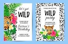 Leopard With Tropical Leaves, Flowers, Wild Party Invitations Set. Place For Text. Vector Illustration For Flyer, Birthday, Tropical Party, Banner, Poster.