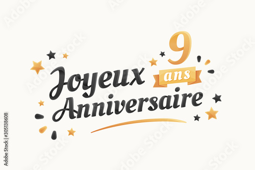 Joyeux Anniversaire 9 Ans Carte De Vœux Kaufen Sie Diese Vektorgrafik Und Finden Sie Ahnliche Vektorgrafiken Auf Adobe Stock Adobe Stock