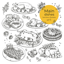 Set Of Illustrations With Main Dishes For Menu Design. Meat Dishes. Hand Drawn Vector Illustration. Sketches