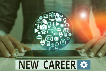 Text sign showing New Career. Business photo text a change to a different type of job from the one you have