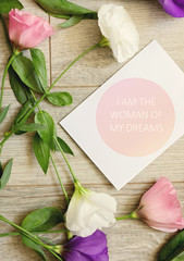 Wall Mural - Inspiration Motivation quote I am the Woman of my dreams. Self love, Self acceptance, Mindfulness concept