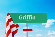 Griffin – Georgia. Road Or Town Sign. Flag Of The United States. Blue Sky. Red Arrow Shows The Direction In The City. 3d Rendering