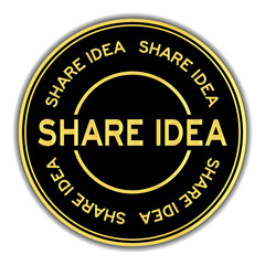 Poster - Gold color share idea word round sticker on white background