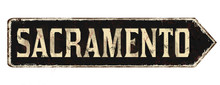Sacramento Vintage Rusty Metal Sign