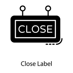 Poster -  Shop Close Label Close, banner, restriction, banned, sticker, board, icon, vector, glyph, cease, poster, emblem