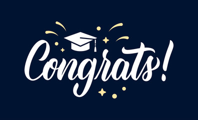 Congrats. Graduation congratulations at school, university or college. Trendy calligraphy inscription in white ink with decorative elements. Vector