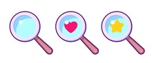 Cartoon Colorful Loupe Symbol Set. Magnifier With Star And Heart Icon. Game Design, Ui Elements. Search Love Concept