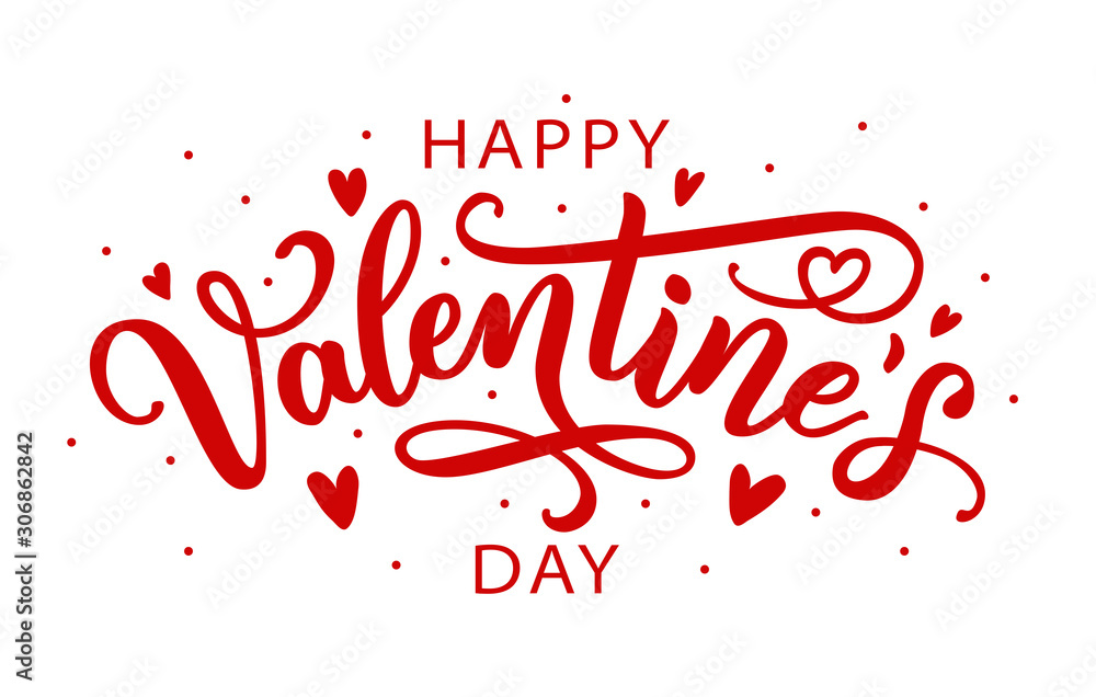 Happy Valentines Day greeting card. Calligraphic design for print cards, banner, poster Hand drawn text lettering for Valentines Day with hearts shape Vector illustration isolated on white background. - obrazy, fototapety, plakaty 