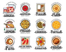 Spanish Cuisine Food, Traditional Snacks And Desserts, Restaurant Cafe Menu Dishes. Vector Spain Authentic Cuisine Jamon, Paella And Gazpacho Soup, Turron Dessert And Croquetas, Tortilla And Churros