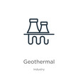 Geothermal icon. Thin linear geothermal outline icon isolated on white background from industry collection. Line vector geothermal sign, symbol for web and mobile