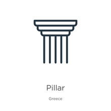Pillar icon. Thin linear pillar outline icon isolated on white background from greece collection. Line vector pillar sign, symbol for web and mobile