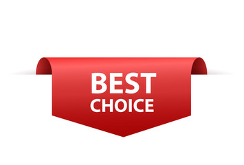 Wall Mural - Best choice tag isolated, label or badge on white background. Best choice vector ribbon banner