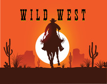VECTOR IMAGE OF A COWBOY ON A HORSE ON A SUNSET BACKGROUND IN THE 