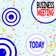 Handwriting text Business Meeting. Conceptual photo gathering of two or more showing to discuss business ideas Arrow and round target inside asymmetrical shaped object multicolour design