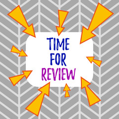 Wall Mural - word writing text time for review. business photo showcasing evaluation feedback moment perforanalys
