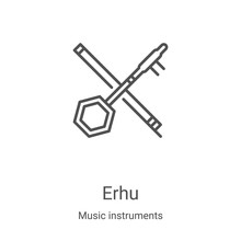 Erhu Icon Vector From Music Instruments Collection. Thin Line Erhu Outline Icon Vector Illustration. Linear Symbol For Use On Web And Mobile Apps, Logo, Print Media