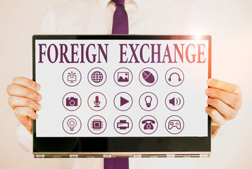 Handwriting text Foreign Exchange. Conceptual photo system for dealing in the currency of other countries