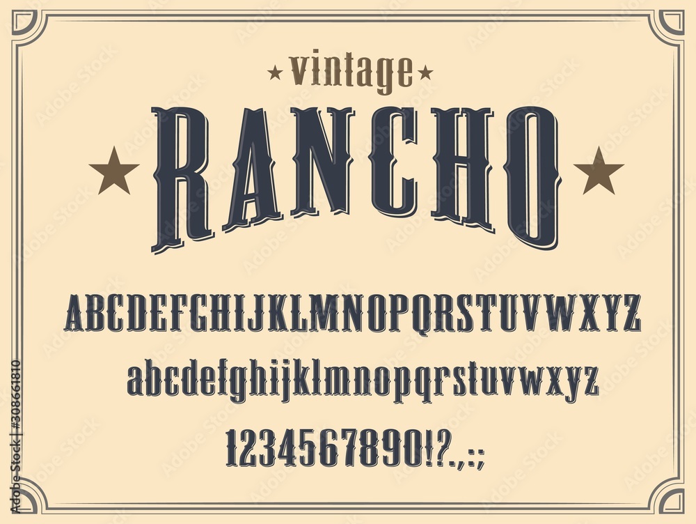 Wild West Western alphabet font vector design. Vintage type and typeface of capital and lowercase letters, numbers and punctuation marks, cowboy ranch, old American and Texas saloon themes - obrazy, fototapety, plakaty 