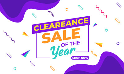 Wall Mural - Cleareance  sale of the year Template Design for Advertising text, banner, presentation, promotion banner, social media campaign post. Vector Illustration
