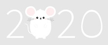 White Mouse. Happy New Year 2020 Text. Animal Sign Symbol. Merry Christmas. Cute Cartoon Funny Kawaii Baby Character. Flat Design. Gray Background.