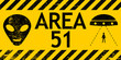 Grunge sign zone area 51 Nevada UFO vector sign warning of alien abduction UFO