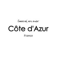 Côte D'Azur - Vector Design For Banner, T-shirt Graphics, Fashion Prints, Slogan Tees, Stickers, Cards, Poster, Emblem And Other Creative Uses