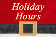 © Karen Roach - Holiday Hours message on red and black Santa suit