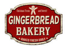 Gingerbread Bakery Vintage Rusty Metal Sign