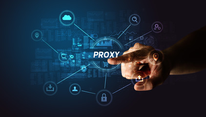 Poster - Hand touching PROXY inscription, Cybersecurity concept