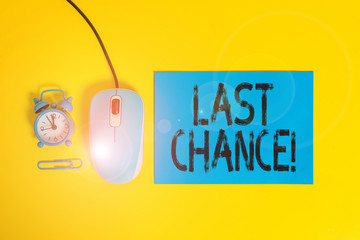 Word writing text Last Chance. Business photo showcasing final opportunity to achieve or acquire something you want Blank paper sheet alarm clock clip wire mouse gadget colored background