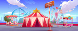 Fototapeta Miasto - Amusement carnival park with circus tent, ferris wheel, roller coaster, merry-go-round carousel and candy cotton booth Festive fair and recreation entertainment attractions Cartoon vector illustration