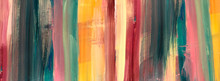 Oil Painting Colorful Texture. Abstract  Fragment Of Artwork On Canvas . Spots Of Oil Paint. Brushstrokes Of Paint. Modern Art. Colorful Background. Burnt Orange Yellow, Pink, Pine Green, Red. Rainbow