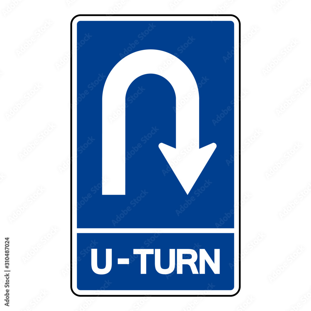 U-Turn Traffic Symbol Sign, Vector Illustration, Isolate On White ...