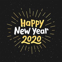 Wall Mural - Happy New Year 2020 golden white text on black background with glitters. Vector holiday card design with seasons greetings.