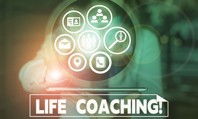 Text sign showing Life Coaching. Business photo text demonstrating employed to help showing attain their goals in career